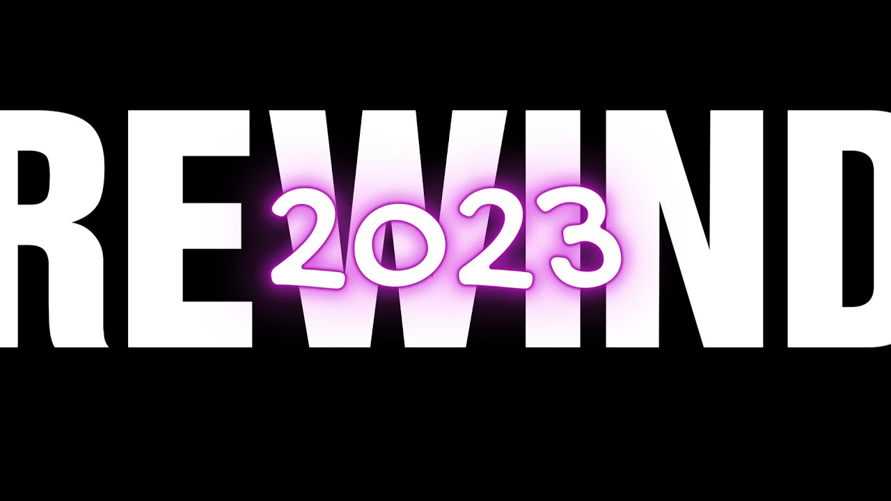 REWIND 2023 - YouTube
