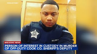 Person of interest in custody after off-duty Cook County deputy killed in Woodlawn shootout: CPD