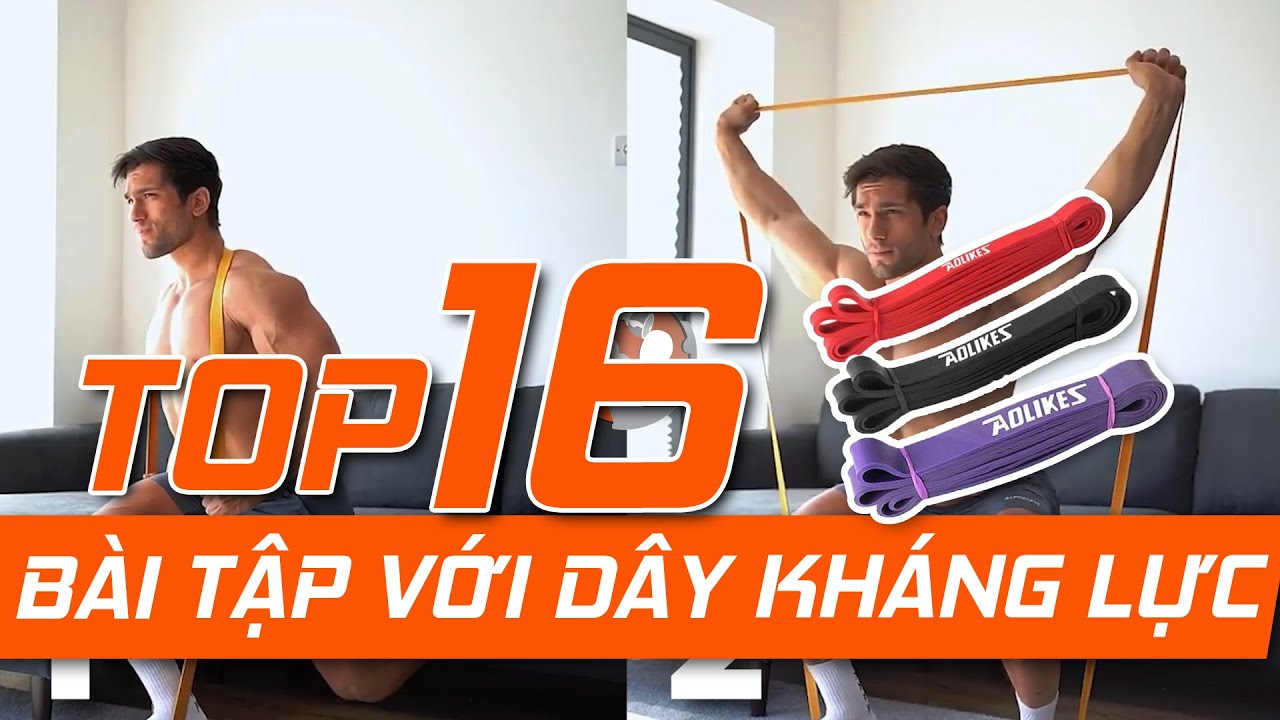 16 Bài tập với DÂY KHÁNG LỰC POWER BAND tại nhà | RESISTANCE BAND EXERCISES | WHEYSHOP VN
