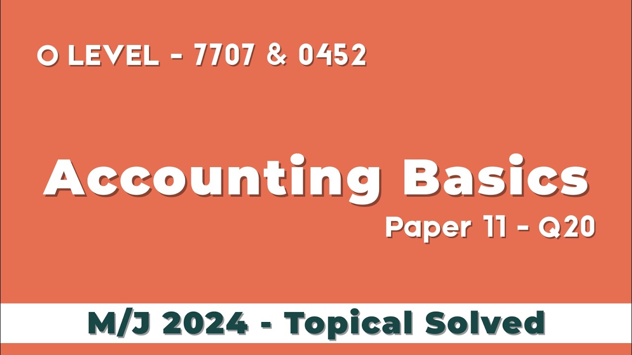 7707 O Level Accounting Topical Past Paper Solution - 7707 Paper 11 May/June ...