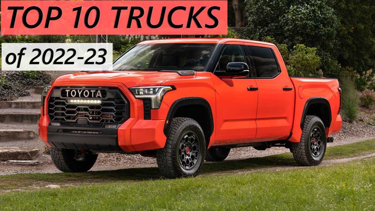 10 Best Pickup Trucks You Can Buy In 2022 2023 - YouTube