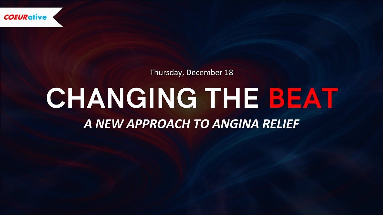 Changing The Beat: A New Approach to Angina Relief