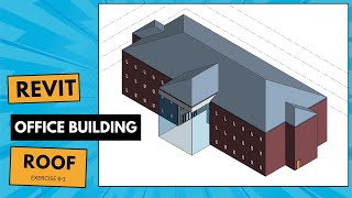 REVIT OFFICE BUILDING: ROOF