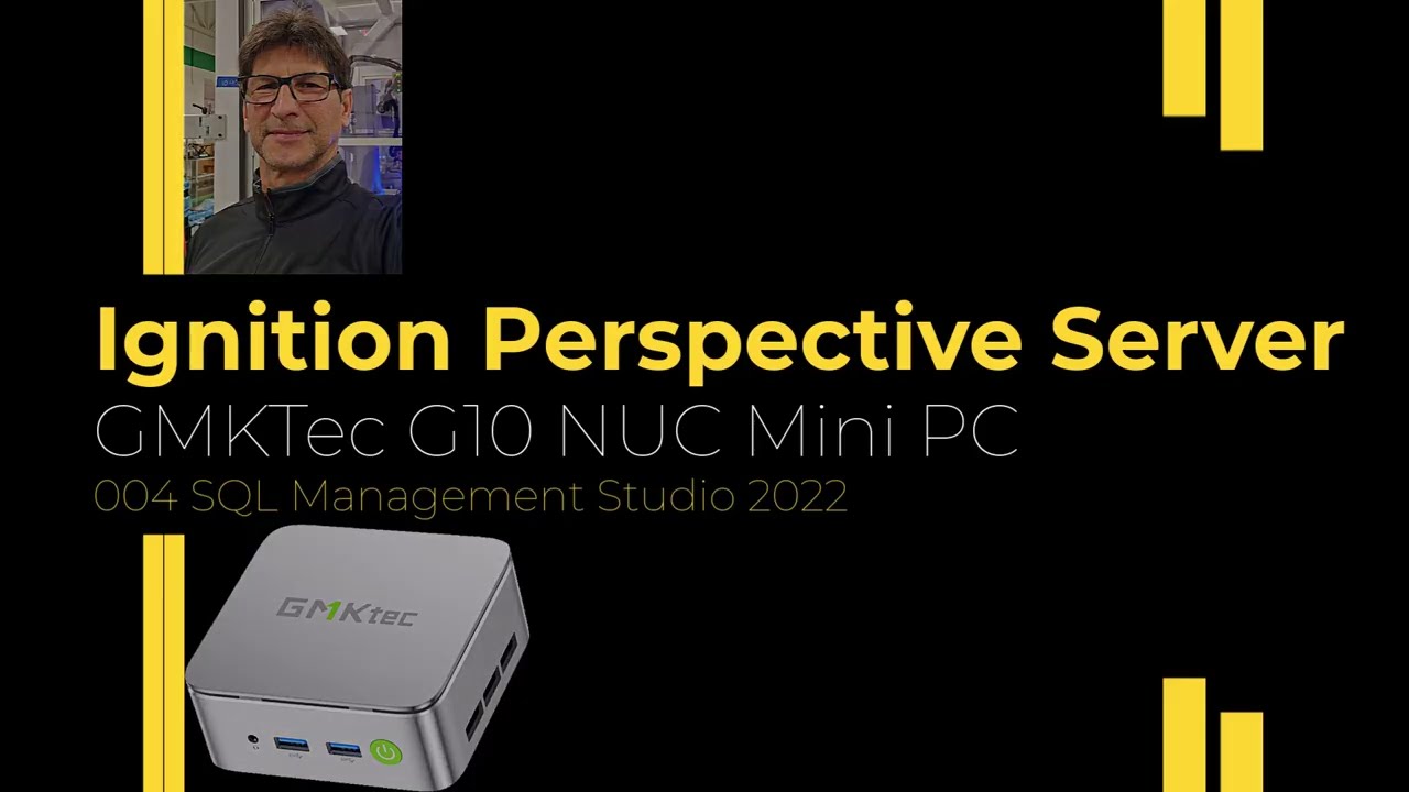 004 Ignition Perspective - SQL Management Studio