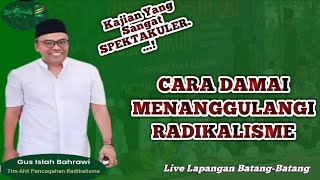 Ngaji Ke Nuan Bersama Gus Islah Bahrawi