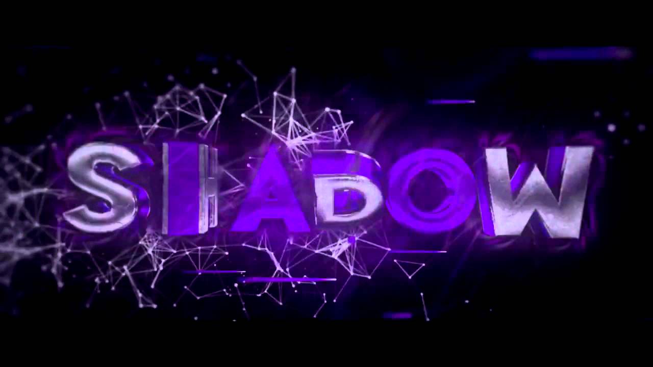 Intro para Shadow - YouTube