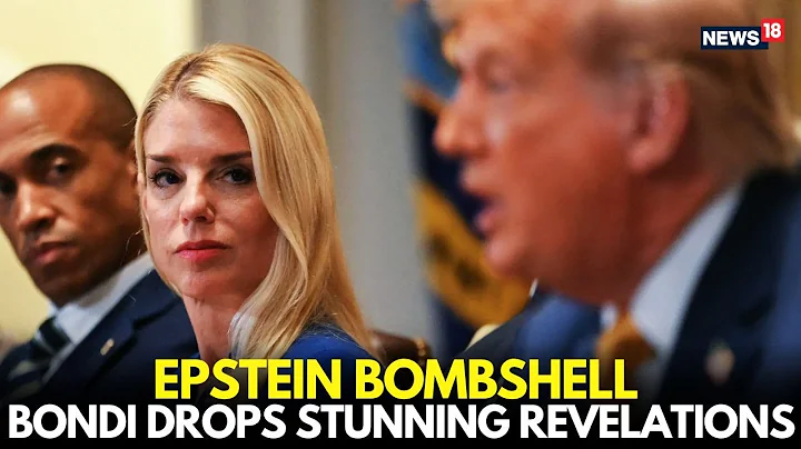 LIVE: Epstein Files- New Names Out, Pam Bondi Drops SHOCKING Revelations | Trump–Epstein | N18G