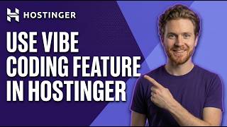 How To Use Vibe Coding Feature In Hostinger [Easy AI Builder Guide]