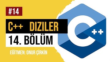 Programlama Giriş (C++)  - 34(Diziler 14 - İki Boyutlu Dizi)
