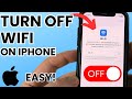 How to Turn OFF WiFi on iPhone