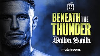 Dalton Smith - The Story So Far: Beneath The Thunder ⚡