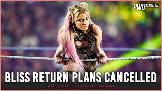 𝙍𝙀𝙋𝙊𝙍𝙏: All Plans For Alexa Bliss To Return Cancelled & Put On Hold
