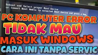 Cara mengatasi masalah Reboot and Select Proper Boot Device pada PC Windows Panduan BIOS versi lama