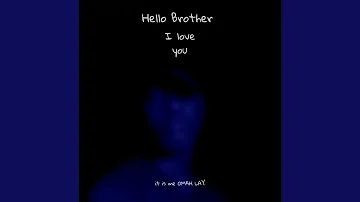 Hello Brother