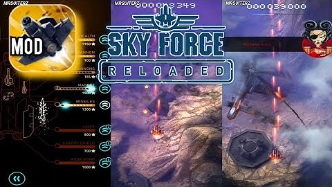 Sky Force Reloaded : Gameplay Android Mod Apk