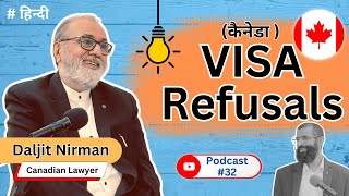 How to handle VISA REJECTION ? Canada Immigration | Podcast 32