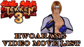 Tekken 3 - Hwoarang Move List screenshot 4