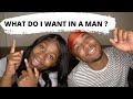 WHAT DO WE LOOK FOR IN MEN /WOMEN FT. TYBUGGY TV  | IAMJUSTAIRI