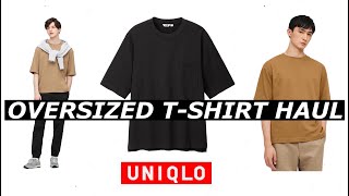 UNIQLO Oversized T-Shirt Haul | Review 