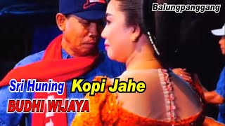 Sri Huning _ Kopi Jahe _ Budhi Wijaya