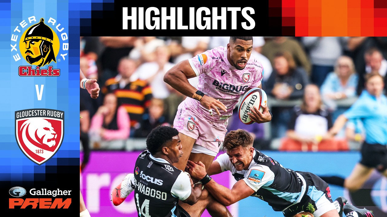 A STRONG START! Exeter Chiefs v Gloucester HIGHLIGHTS & REACTION | Gallagher PREM Rugby 26/27 | R1