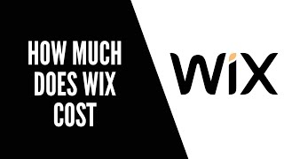 How Much Does Wix Cost || Wix Pricing Plans