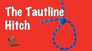 The BEST way to tie a Tautline Hitch