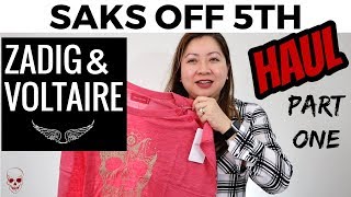 ZADIG & VOLTAIRE HAUL | SAKS OFF 5TH Part 1 | Reveal + Mod Shots