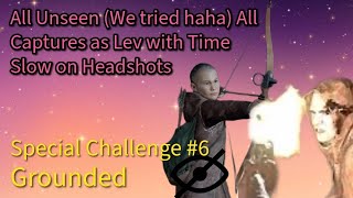 No Return | All Unseen All Headshots (Trying) as Lev with Captures + Time Slow (Fun Challenge 6)