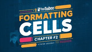 Formatting Cells - Chapter # 2 - Class Work