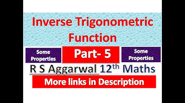 Inverse Trigonometric Function | Class 12th Maths | English medium | R S Aggarwal Solution | Part 5