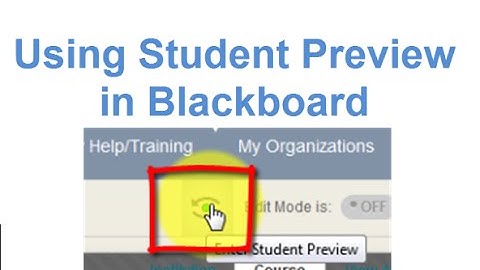 Using Student Preview in Blackboard