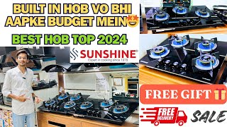 BEST HOB TOP 2024 || BEST BUILT-IN-HOB || SUNSHINE HARMONY HOB REVIEW || BALAJI ENTERPRISES ||