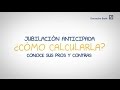 Cómo calcular tu jubilación anticipada