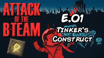 Attack of the B-Team server play Episode 01 - Tinker