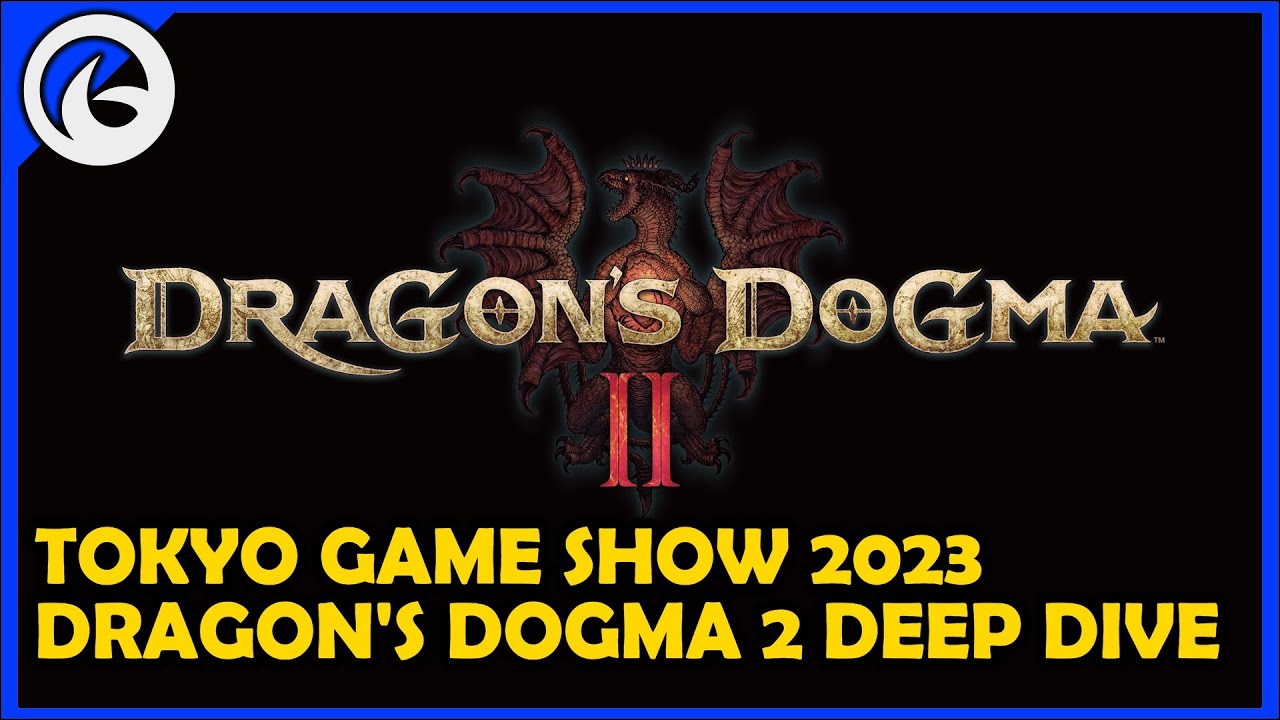 Dragon's Dogma 2 gameplay deep dive at TGS 2023 left me excited to battle  Griffins again – Destructoid