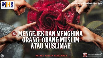 Dosa yang Sering Tidak Disadari Kaum Wanita #8: Mengejek & Menghina Orang-Orang Muslim & Muslimah