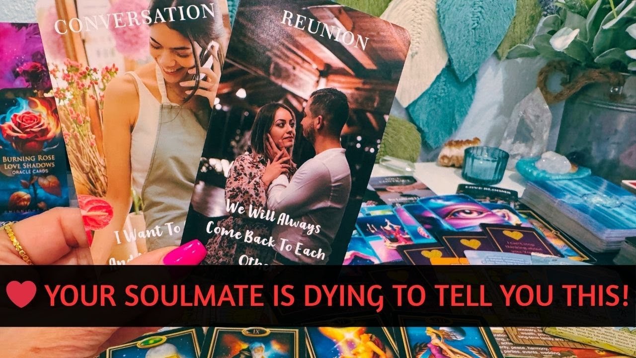 ❤️ YOUR SOULMATE IS DYING TO TELL YOU THIS! #tarot #soulmate #love #truelove #collectivereading