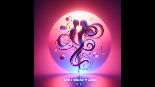 Download Lagu Take A Chance With Me- NIKI MP3