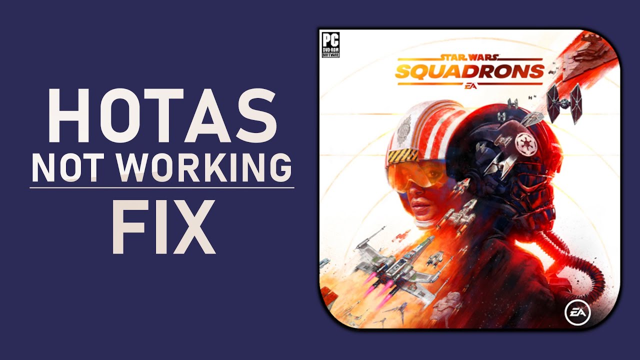 Star Wars Squadrons How To Fix HOTAS Not Working Steam YouTube