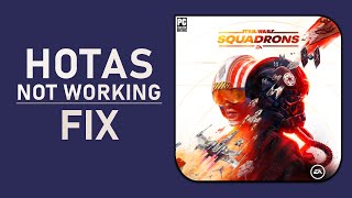 Star Wars Squadrons - How To Fix HOTAS Not Working - Steam