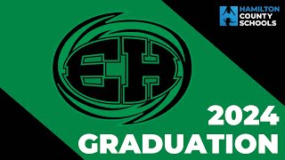 East Hamilton High School Graduation 2024