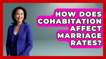 How Does Cohabitation Affect Marriage Rates? - Demographic Data Answers