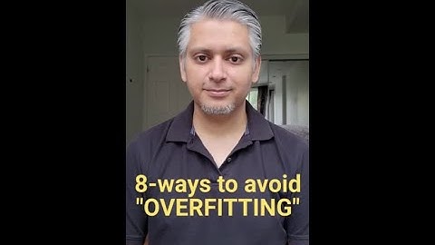 8 Ways to Avoid "OVERFITTING" Machine Learning Models