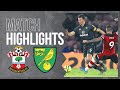 HIGHLIGHTS | Southampton 2-1 Norwich City