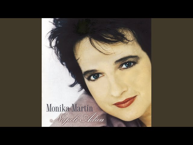 Monika Martin - Das Lied vom verlorenen Traum