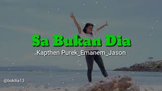 Sa Bukan Dia ( Video Lirik)