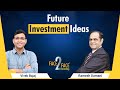 Face to face with Ramesh Damani - Future Investment Ideas