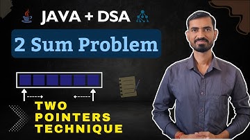 DSA Interview Question : 2 Pointer Technique | Two Sum Leetcode Problem | Brute Force