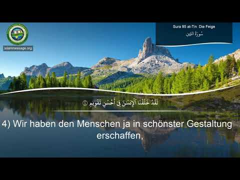 Koran Sure 95 At Tin (Die Feige) Deutsch | Mishari Rashed Al Afasy